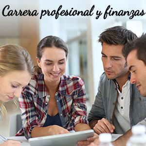 Carrera profesional y finanzas